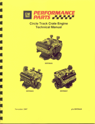 Chevrolet Performance Parts - 88958668 - Chevrolet Performance Circle Track Crate Engine Technical Manual For 88958602, 88958603, 88958604