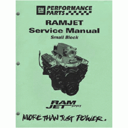 Chevrolet Performance Parts - 88962723 - Service Manual 350 Ram Jet- For MEFI-4 Engines