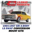 LS Engine Swap Kits - 1964-67 GM A Body LS Engine and Trans Conversion Mount Kits