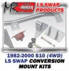 LSx Performance - LS Engine Swap Kits - 1982-00 Chevy S10 & Blazer 4WD Truck LS Engine and Trans Conversion Mount Kits